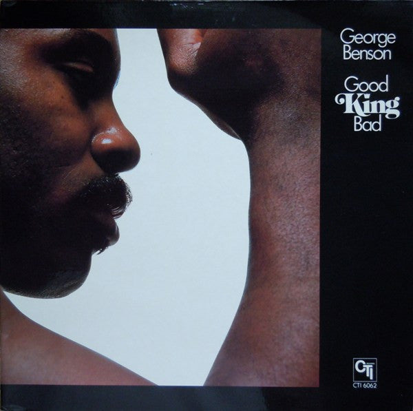George Benson - Good King Bad - VINTAGE vinyl record for sale