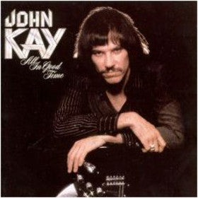 John Kay - All In Good Time - VINTAGE vinyl record for sale