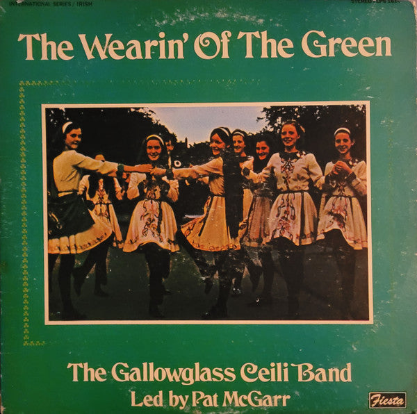 The Gallowglass Ceili Band - The Wearin' Of The Green - VINTAGE vinyl record for sale