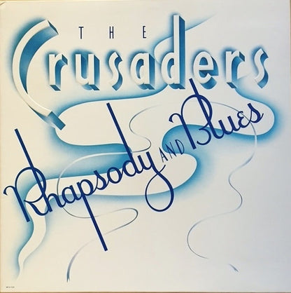 The Crusaders - Rhapsody And Blues - LP