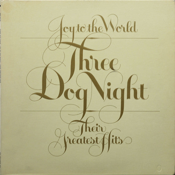 Three Dog Night - Joy To The World Their Greatest Hits - LP