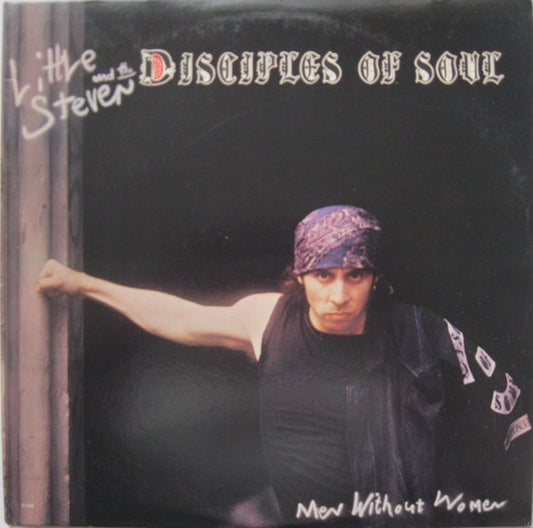 Little Steven And The Disciples Of Soul - Men Without Women - LP
