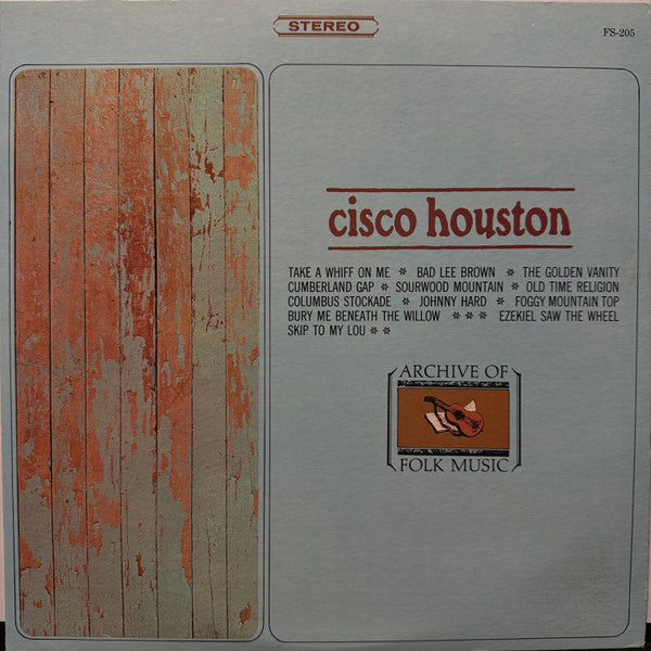 Cisco Houston - Cisco Houston - LP