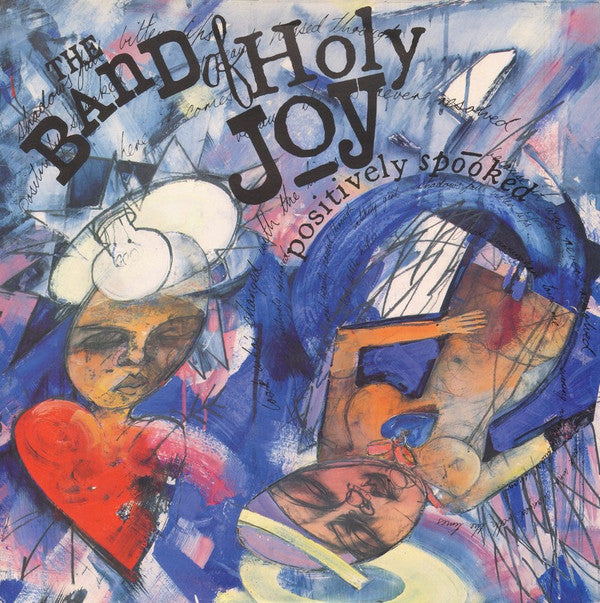 The Band Of Holy Joy - Positively Spooked - LP