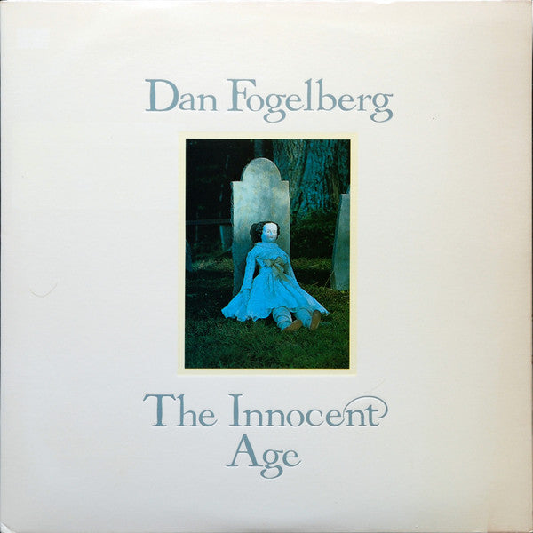 Dan Fogelberg - The Innocent Age - LP