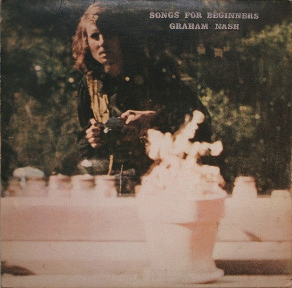 Graham Nash - Songs For Beginners - LP