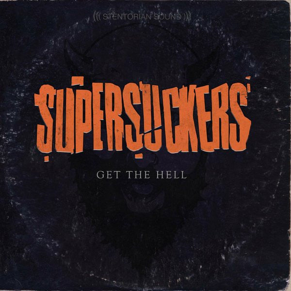Supersuckers - Get The Hell - NEW vinyl record for sale