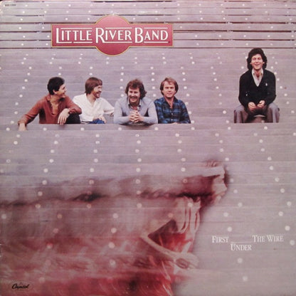 Little River Band - First Under The Wire - LP