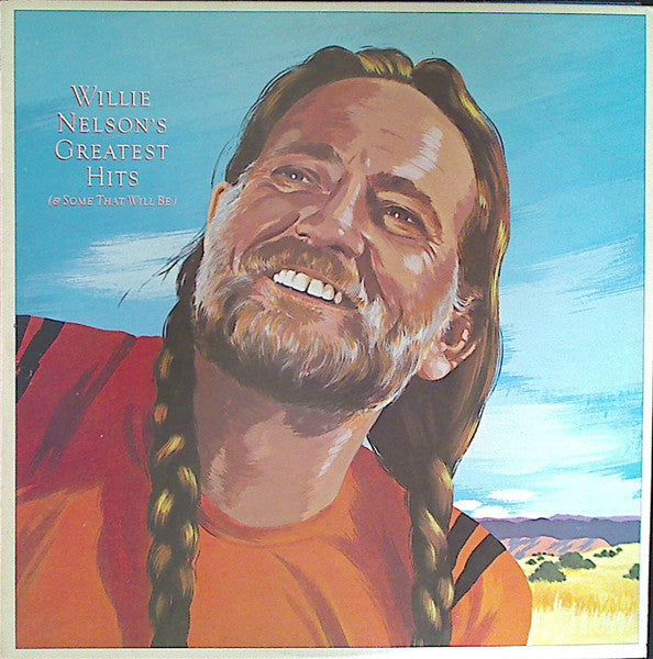Willie Nelson - Greatest Hits (& Some That Will Be) - LP