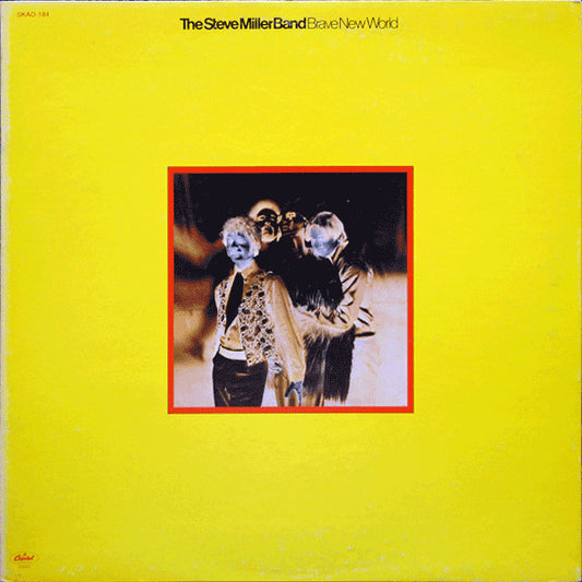 The Steve Miller Band* - Brave New World - Vinyl, LP, Album, Repress 2