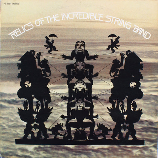 The Incredible String Band - Relics Of The Incredible String Band - Vinyl, LP, Album, Compilation