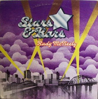 Rudy McNeely - Stars & Bars - LP