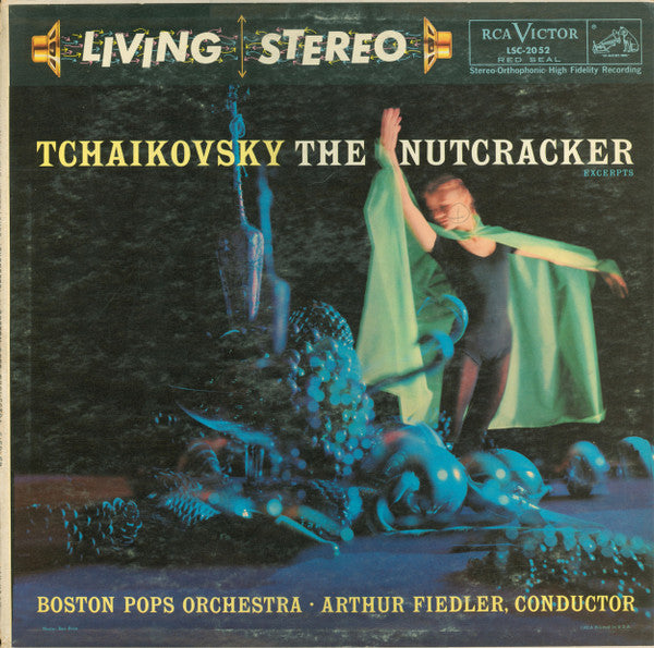 Tchaikovsky, Boston Pops Orchestra · Arthur Fiedler - The Nutcracker Excerpts - LP