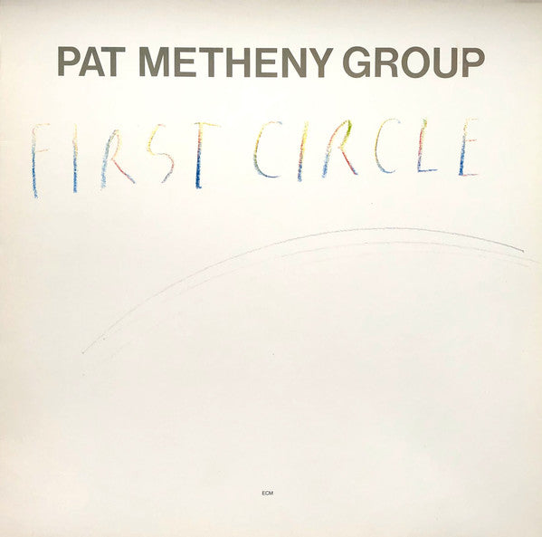 Pat Metheny Group - First Circle - VINTAGE vinyl record for sale