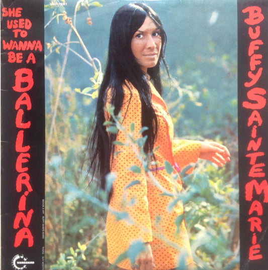 Buffy Sainte Marie - She Used To Wanna Be a Ballerina - VINTAGE vinyl record for sale