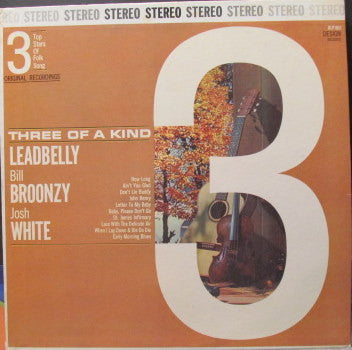 Leadbelly - with Broonzy and Josh White Three of a Kind - VINTAGE vinyl record for sale