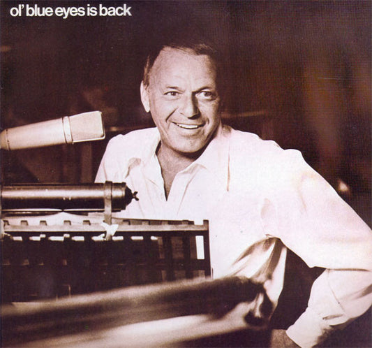 Frank Sinatra - Ol' Blue Eyes Is Back - LP