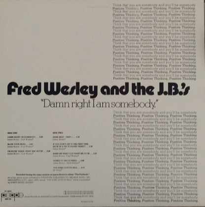 Fred Wesley And The J.B.'s - Damn Right I Am Somebody - LP 2