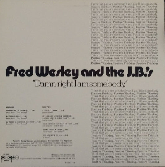 Fred Wesley And The J.B.'s - Damn Right I Am Somebody - LP 2