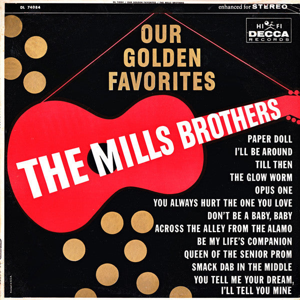 The Mills Brothers - Our Golden Favorites - LP