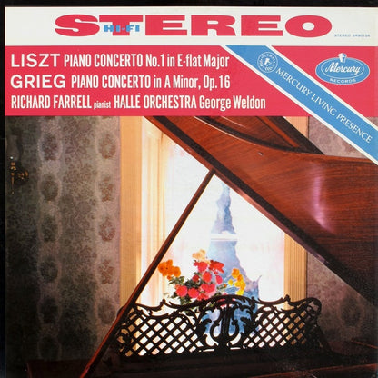 Liszt / Grieg, Richard Farrell, Hallé Orchestra, George Weldon - Piano Concerto No. 1 In E-flat Major / Piano Concerto In A Minor, Op. 16 - LP