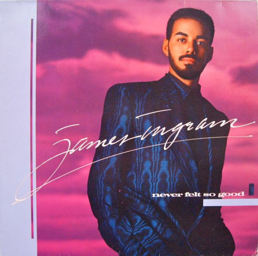 James Ingram - Never Felt So Good - LP