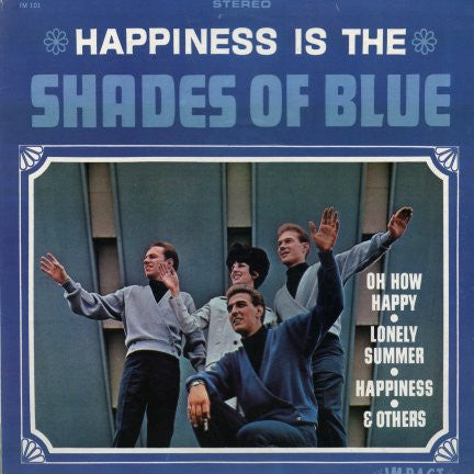Shades Of Blue - Happiness Is Shades Of Blue - LP