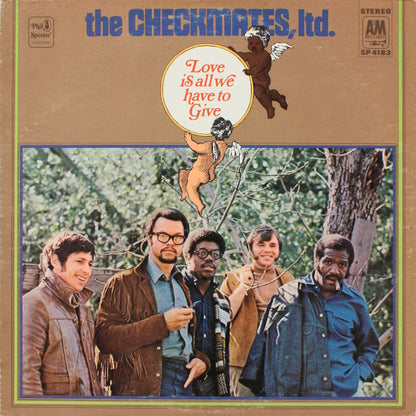 The Checkmates Ltd. - Love Is All We Have To Give - LP