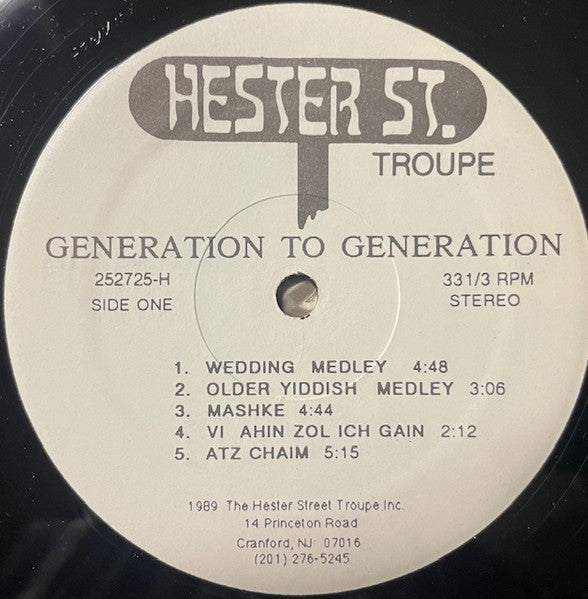 The Hester Street Troupe - Generation To Generation - LP 3