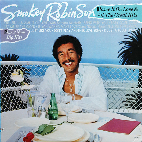 Smokey Robinson - Blame it On Love & All The Great Hits - LP