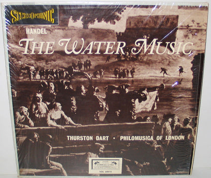 Handel - Thurston Dart, Philomusica Of London - The Water Music - LP