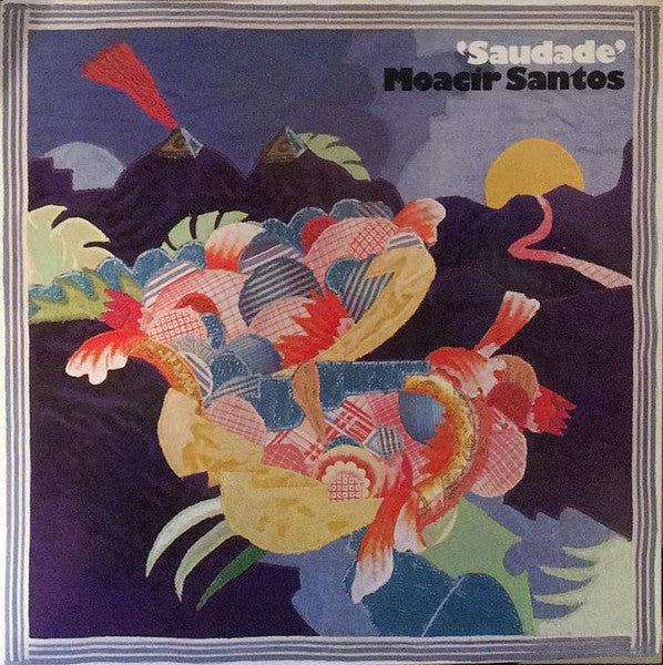 Moacir Santos - Saudade - LP