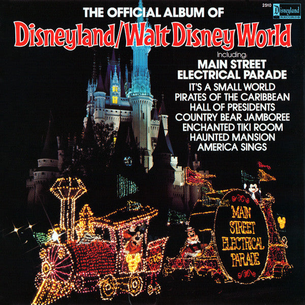 Various - The Official Album Of Disneyland/Walt Disney World - LP