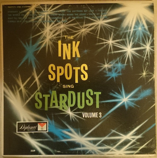 The Ink Spots - The Ink Spots Sing Stardust Volume 3 - LP