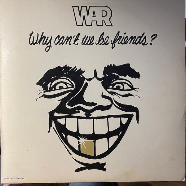 War - Why Can't We Be Friends? - LP