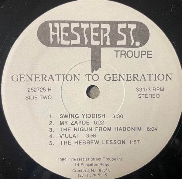 The Hester Street Troupe - Generation To Generation - LP 4