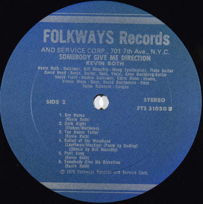 Kevin Roth - Somebody Give Me Direction - LP 4