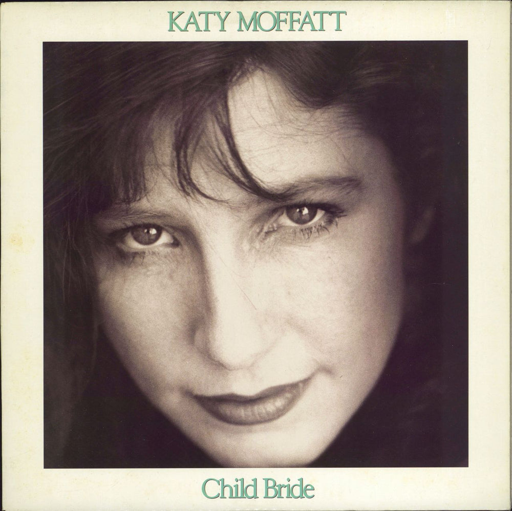 Katy Moffatt - Child Bride - LP