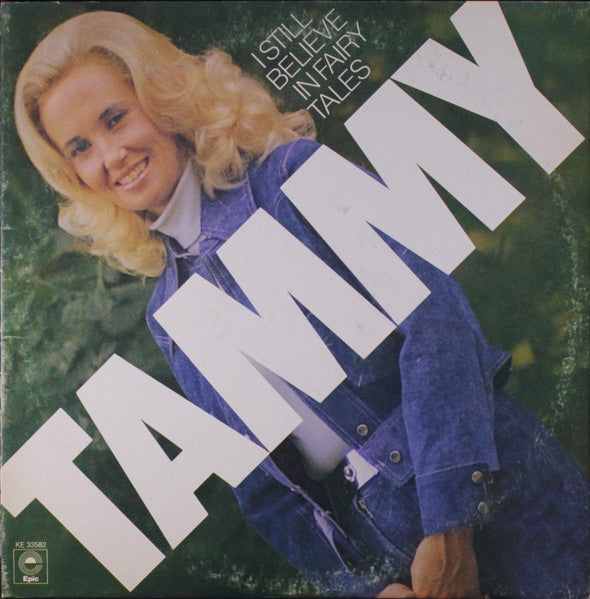 Tammy Wynette - I Still Believe in Fairy Tales - LP