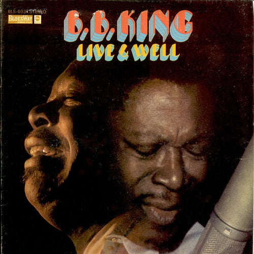 BB King - Live and Well - LP