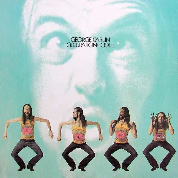 George Carlin - Occupation: Foole - LP