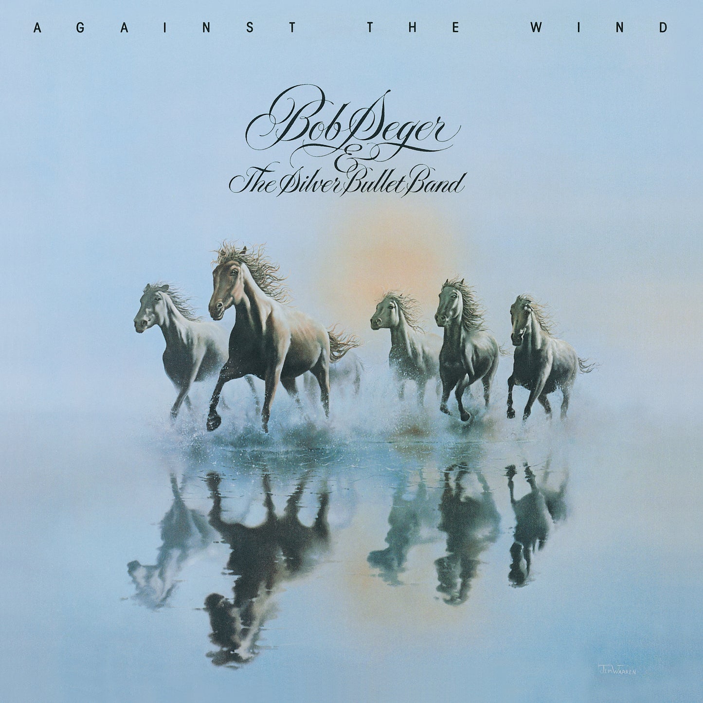Bob Seger - Against The Wind - LP