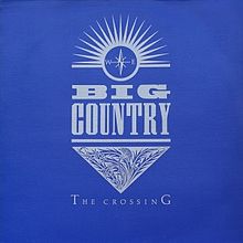Big Country - The Crossing - LP