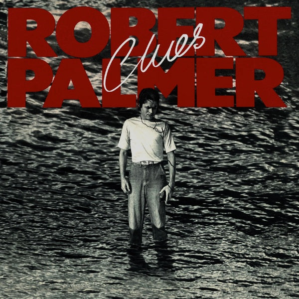 Robert Palmer - Clues - LP