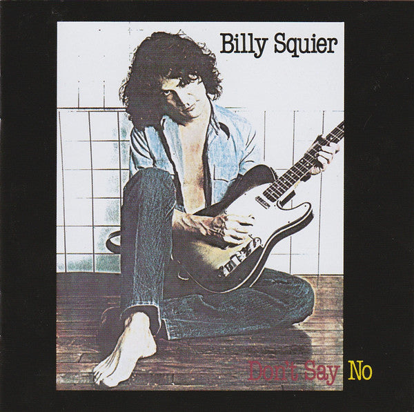 Billy Squier - Don't Say No - LP
