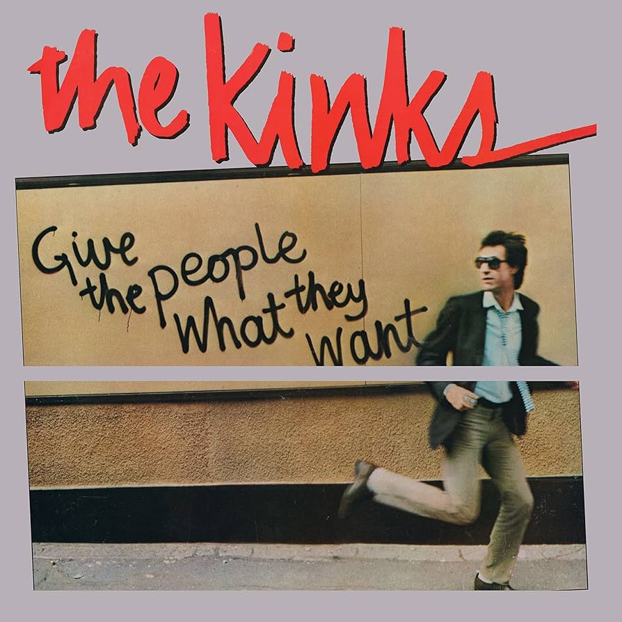The Kinks - Give The People What They Want - LP