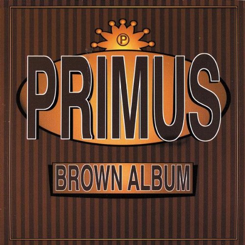 PRIMUS - BROWN ALBUM - LP