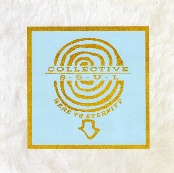 Collective Soul - Here To Eternity - LP