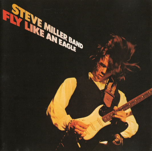 Steve Miller Band - Fly Like an Eagle - LP