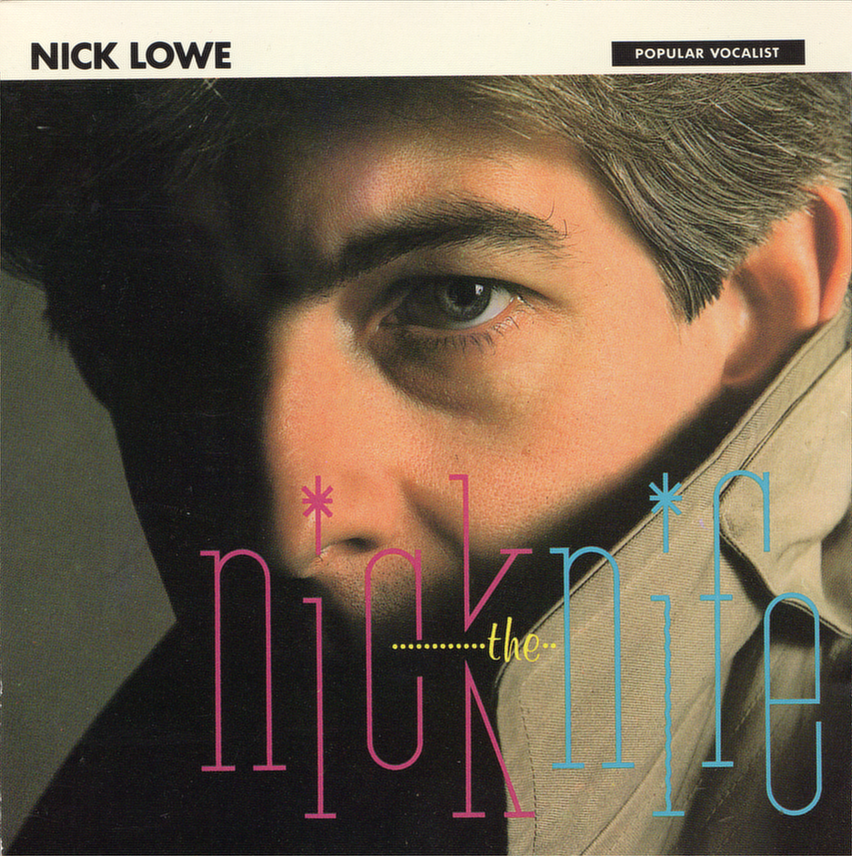 Nick Lowe - Nick The Knife - LP